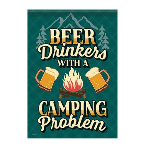 Camping Problem Garden Flag