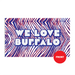 3x5' We Love Buffalo Spirit Polyester Flag