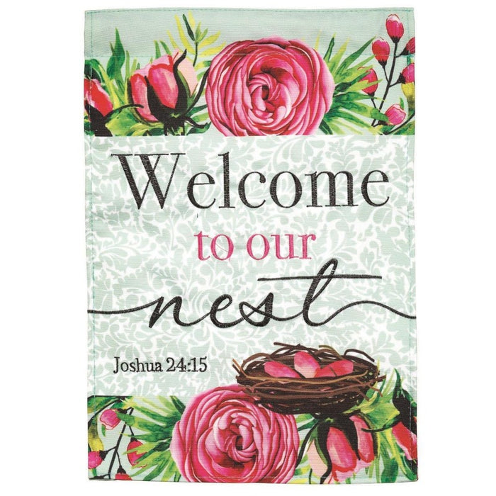 Welcome to Our Nest Joshua 24:15 Garden Flag is 13"x18"
