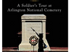 Sacred Duty: A Soldier's Tour at Arlington National Cemetery Luxe Edition Novel