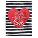 black and white striped flag with red heart and text saying "all you need is love"